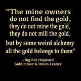 Big Bill & the Mine Owners (Standard Tee)