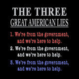 Three Great American Lies (Standard Tee)