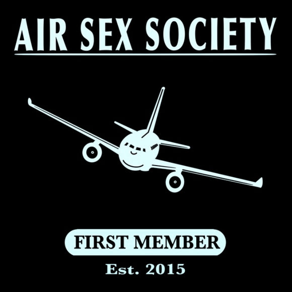 First Member Air Sex Society (Standard Tee)