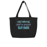 Right On Da Beach- Blue Letters (Large Organic Tote Bag)