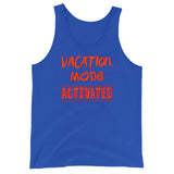 Vacation Mode Activated- Rockin Orange Letters (Unisex Tank Top)