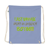 Right On Da Beach- Jamaican Letters (Organic cotton drawstring bag)