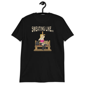 Sweating Like a Hooker in Church - (Standard Tee)