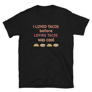 Taco Love (Standard Tee)