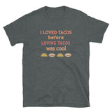 Taco Love (Standard Tee)