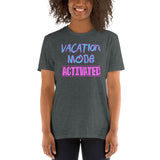 Vacation Mode Activated- Retro- (Standard Tee)