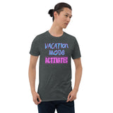 Vacation Mode Activated- Retro- (Standard Tee)