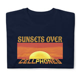 Sunsets Over Cellphones- Full Letters (Standard Tee)