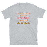 Taco Love (Standard Tee)