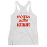 Vacation Mode Activated- Rockin Orange Letters- (Women's Racerback Tank)